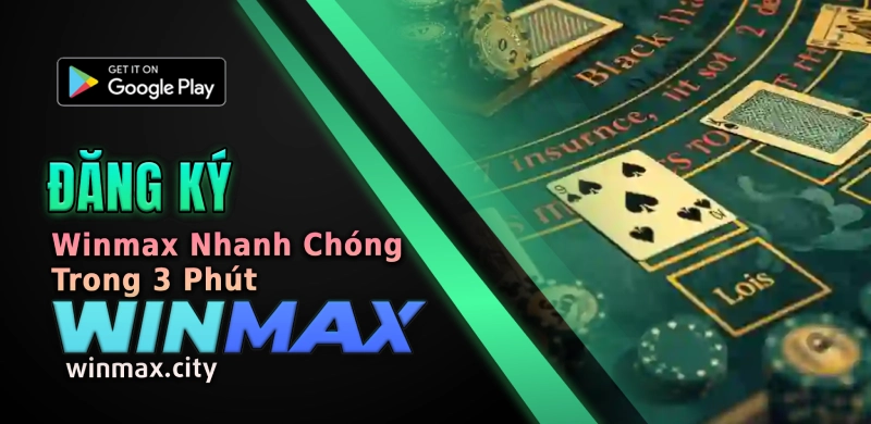 Đăng Ký Vmax -winmax.city 2025 3 Đăng ký tài khoản chỉ trong 3 phút - winmax